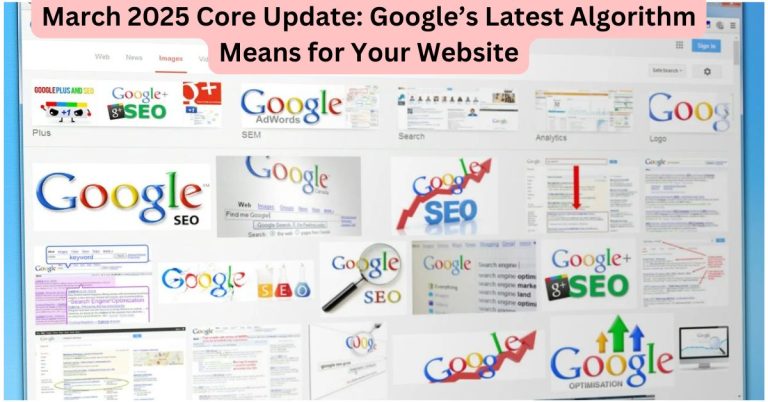 March 2025 Core Update