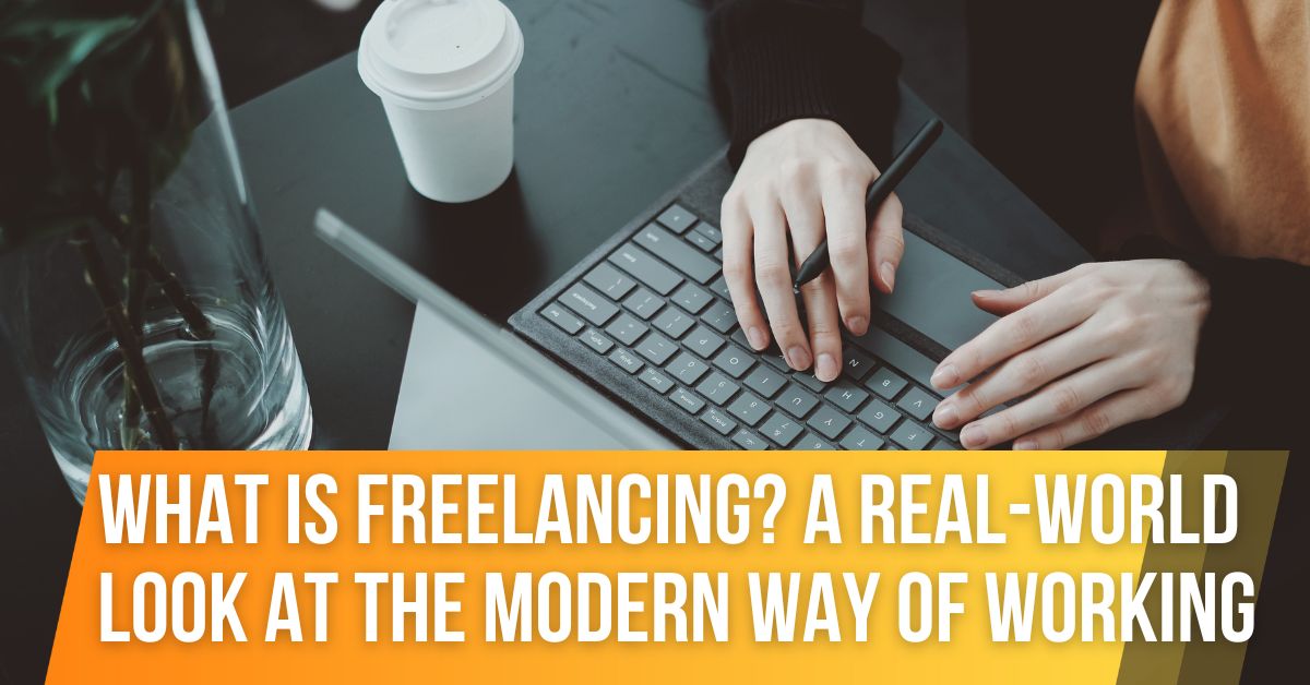What is freelancing?