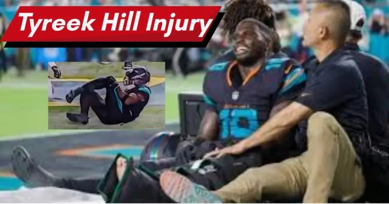 Tyreek Hill Injury