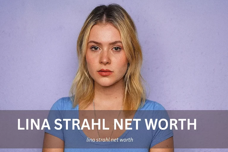 Lina Strahl Net Worth